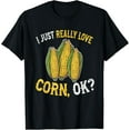thumbnail image 1 of t-shirt I Love Corn OK - Cute and Funny Corn on the Cob T-Shirt mens，black，women，funny，journey，Crew Neck, Short Sleeve,printing, 1 of 4