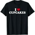 thumbnail image 1 of I Love Cupcakes CupcakeI Love Cupcakes T-Shirt, 1 of 4