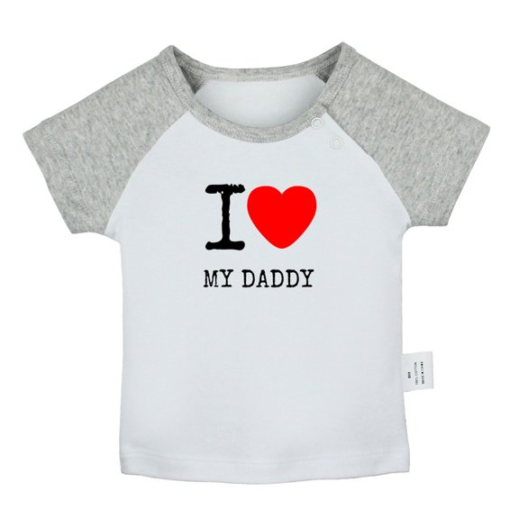 I Love My Daddy Novelty T shirt For Baby, Newborn Babies T-shirts, Infant Tops, 0-24M Kids Graphic Tees Clothing (Short Gray Raglan T-shirt, 12-18 Months)
