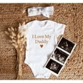 thumbnail image 1 of I Love My Daddy Onesie, Pregnancy Announcement For Husband, Pregnancy Reveal, Surprise To Husband, Hi Daddy, Daddy'S Babe, Fathers Day Cute and Cool Baby Bodysuit, BABY BODYSUIT LAT 4424, 1 of 3