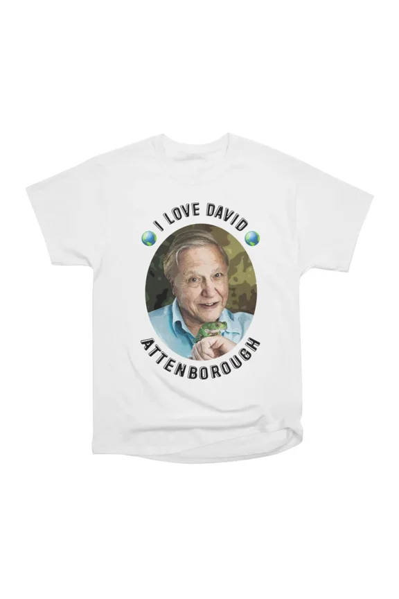 I Love David Attenborough T-Shirt Tee Gift For Him Merch For Her Apparel For Friend