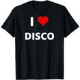 thumbnail image 1 of I Love Disco T-Shirt, 1 of 5
