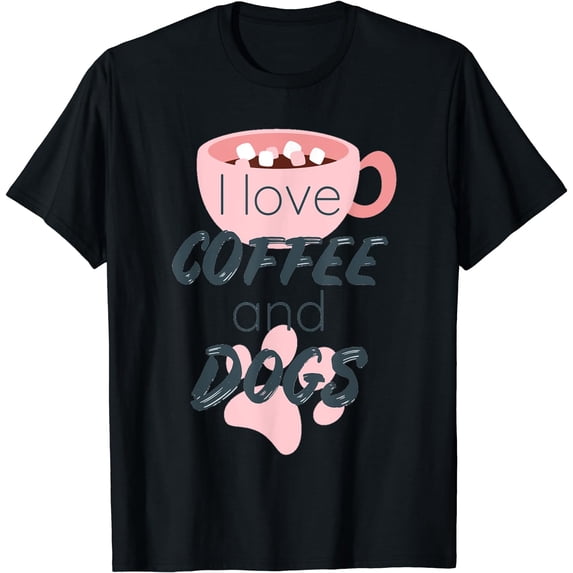I Love Dogs And Coffee For Coffee Dogs Lovers Men Women Kid T-Shirt Black 3X-Large