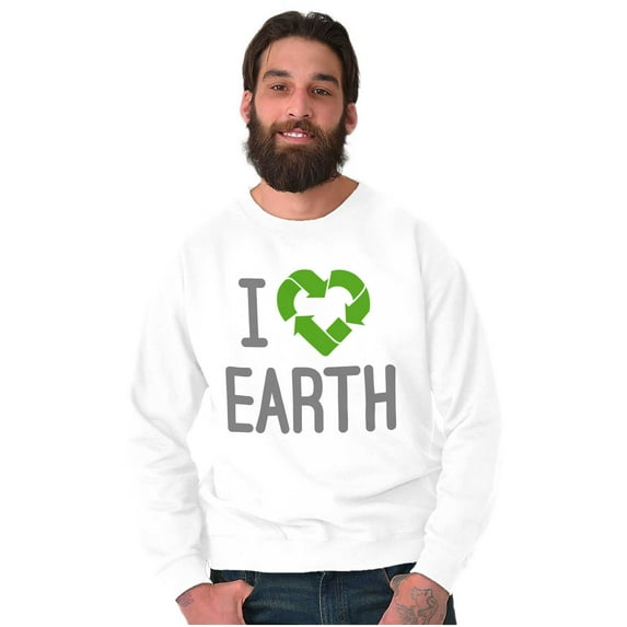 I Love Earth Reduce Reuse Recycle Sweatshirt for Men or Women Brisco Brands X