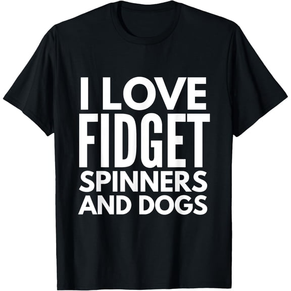 I Love Fidget Spinners and Dog (Pet Lovers Edition) T-Shirt