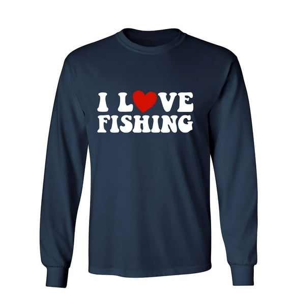 I Love Fishing Sarcastic Humor Novelty Men's Long Sleeve Shirts