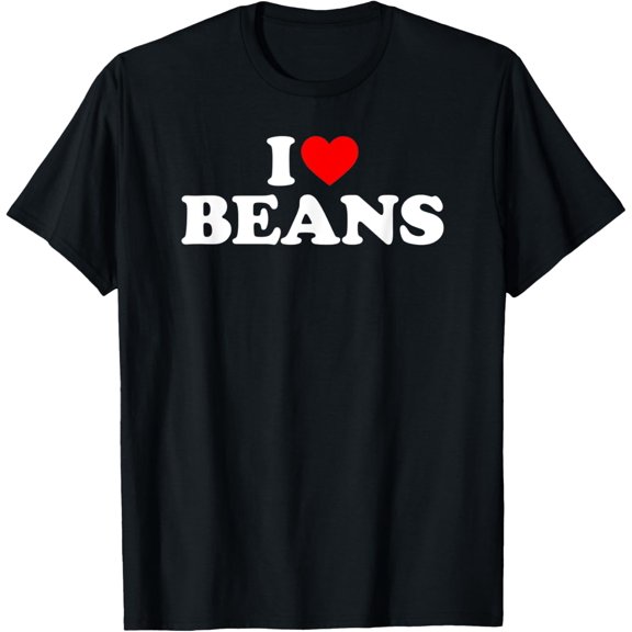 I Love Food Shirts Collection by DaTI Love Beans T-Shirt