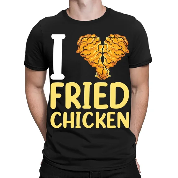 I Love Fried Chicken Fast Food Lover Gift Foodie Mens Womens T-Shirts Top #TA-25