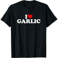 thumbnail image 1 of I Love Garlic T-Shirt, 1 of 2