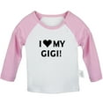 thumbnail image 1 of I Love My Gigi Funny T shirt For Baby, Newborn Babies T-shirts, Infant Tops, 0-24M Kids Graphic Tees Clothing (Long Pink Raglan T-shirt, 12-18 Months), 1 of 4