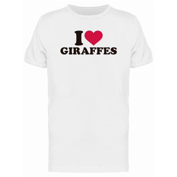 I Love Giraffes Graphic Tee Men's -Image by Shutterstock