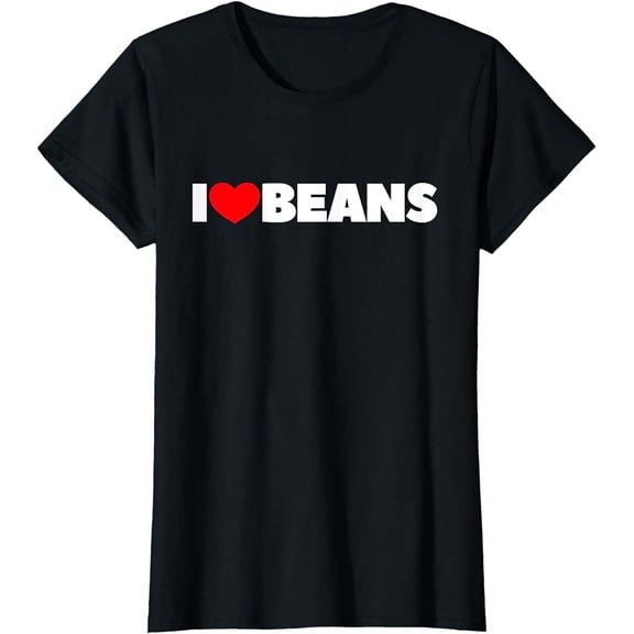 I Love (Heart) Beans T-Shirt