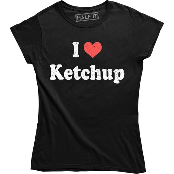 I Love Heart Ketchup Lovers Funny Tomato Cool Dad Gift Women's T-Shirt