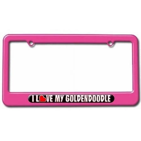I Love Heart My Goldendoodle License Plate Tag Frame, Multiple Colors