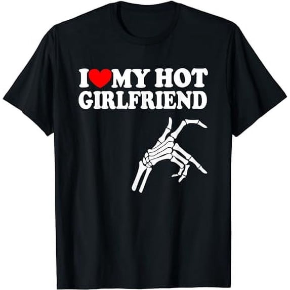 I Love Heart My Hot Girlfriend BoyFriend Couple Valentine T-Shirt