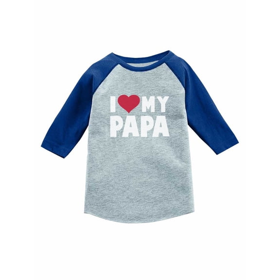 I Love Heart My Papa Father's Day Gift 3/4 Sleeve Baseball Jersey Toddler Shirt 3T Blue