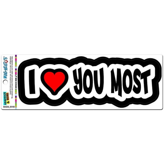 I Love Heart You Most MAG-NEATO'S(TM) Car/Refrigerator Magnet