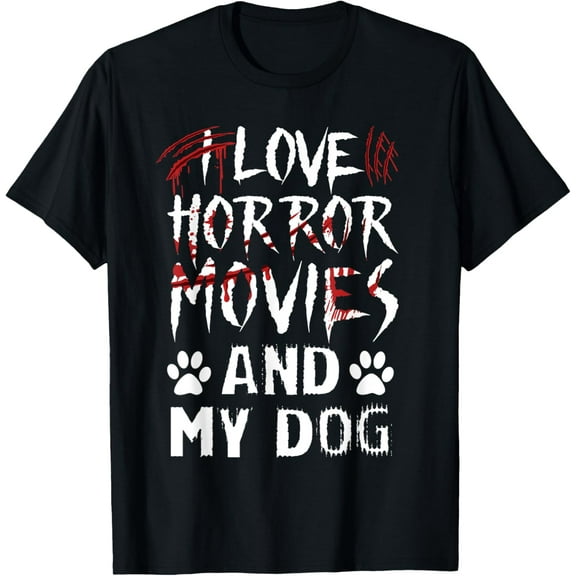 I Love Horror Films & My Dog Last Minute Halloween Costume T-Shirt