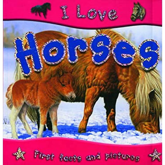 Pre-Owned I Love Horses. by Lisa Regan (Paperback) 1848100450 9781848100459
