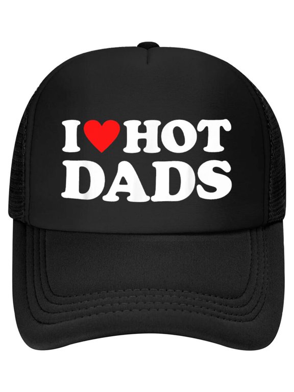 I Love Hot Dads I Heart Hot Dads Baseball Cap