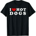 thumbnail image 1 of I Love Hot Dogs, I Heart Hot Dogs T-Shirt, 1 of 4
