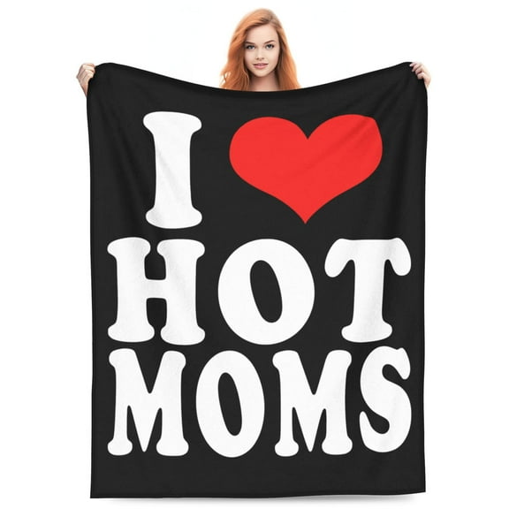 I Love Hot Moms Blanket Soft and Warm Cozy Flannel Lightweight Throw Blanket for Couch Sofa Bed 50x40