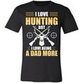 thumbnail image 1 of I Love Hunting Hunter T-Shirt, 1 of 4