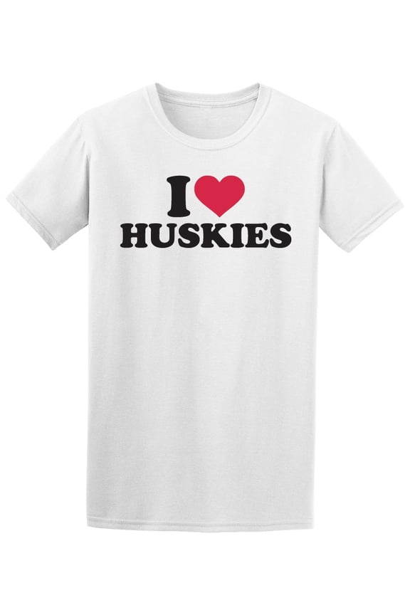 I Love Huskies Dog T-Shirt Men -Image by Shutterstock, Male x-Large