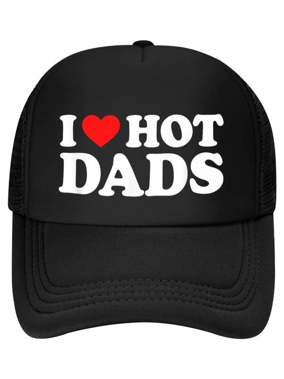 I Love / I Heart Hot Dads / Baseball Cap