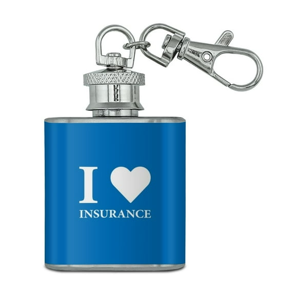 I Love Insurance Stainless Steel 1oz Mini Flask Key Chain