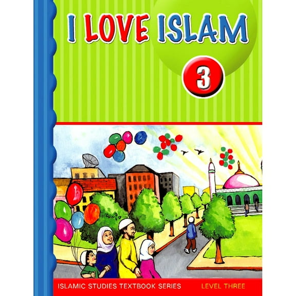 I Love Islam Textbook-Level 3