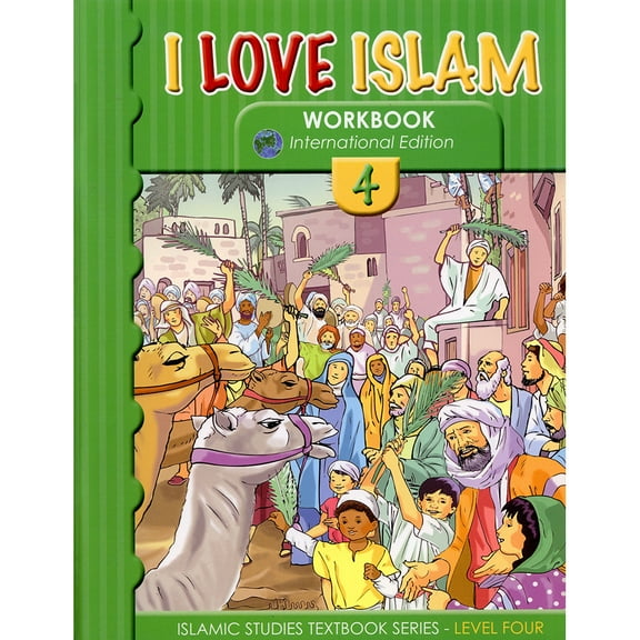 I Love Islam Workbook: Level 4 (International Edition)