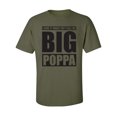 thumbnail image 1 of I Love It ... Call Me Big Poppa Adult Short Sleeve T-shirt, 1 of 4