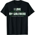 thumbnail image 1 of I Love It When My Girlfriend Lets Me Play Video Games T-Shirt, 1 of 3