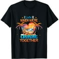 thumbnail image 1 of I Love It When We're Cruising Together Cruise Couple Lover T-Shirt, 1 of 4