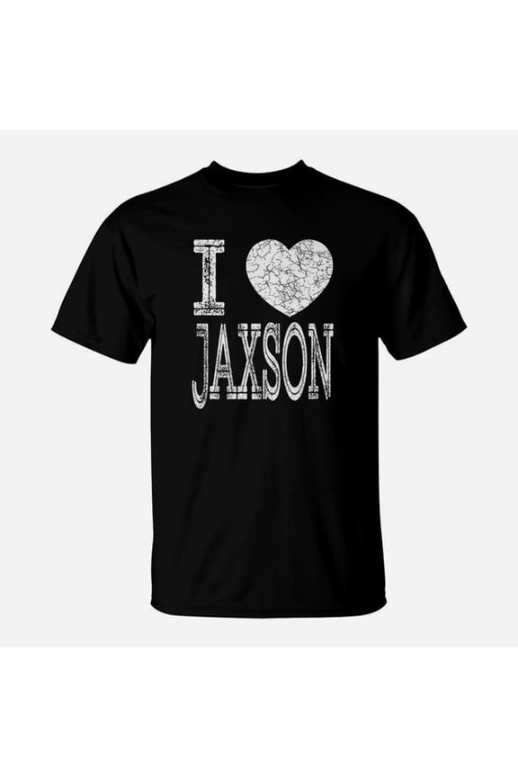 I Love Jaxson Valentine Boyfriend Son Husband Name TShirt