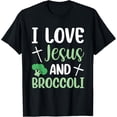 thumbnail image 1 of I Love Jesus And Broccoli T-Shirt, 1 of 5