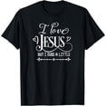 thumbnail image 1 of I Love Jesus But I Cuss A Little, Inspired Faith, Family T-Shirt, 1 of 2