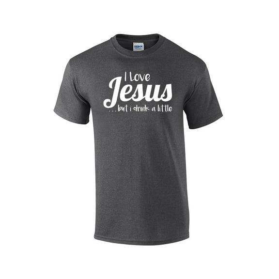 I Love Jesus But I Drink A Little Christian Short Sleeve T-shirt-HeatherGray-Large