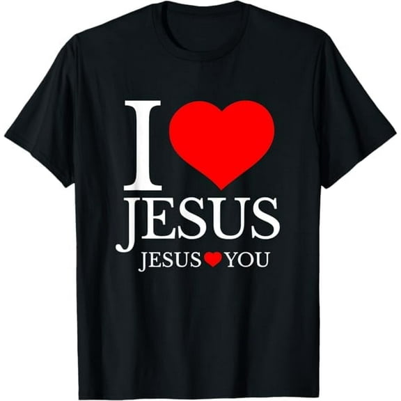 I Love Jesus I Heart Jesus Funny Jesus T-Shirt, Christian Shirt for Women Men Religious Graphic Crewneck Faith Tee