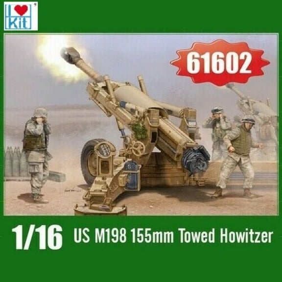 I Love Kit 61602 1:16 US M198 155mm Towed Howitzer Plastic Model Kit
