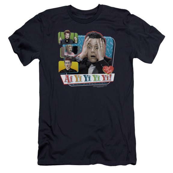 I Love Lucy Ai Yi Yi Yi Yi Premium Canvas Adult Slim Fit 30/1 T-Shirt Navy