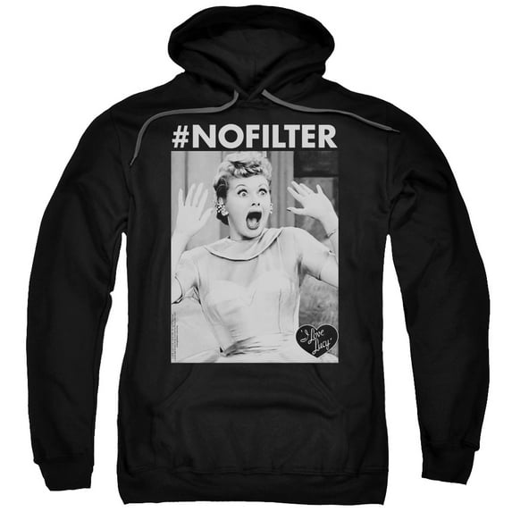 I Love Lucy No Filter Adult Pullover Hoodie Sweatshirt Black
