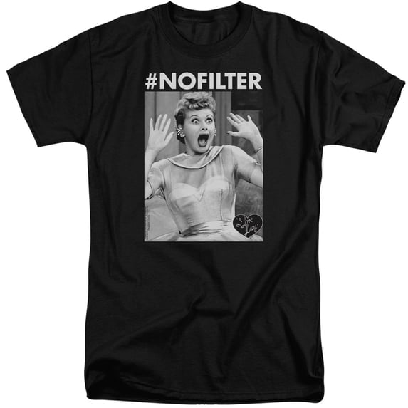 I Love Lucy - No Filter - Tall Fit Short Sleeve Shirt - X-Large