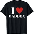 thumbnail image 1 of I Love MADDOX Heart Family Lover T-Shirt, 1 of 3