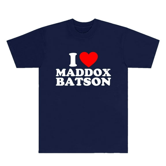I Love Maddox Batson T-Shirts 2025 Tour Merch Tee Women Men Fashion Streetwear Short Sleeve Tee