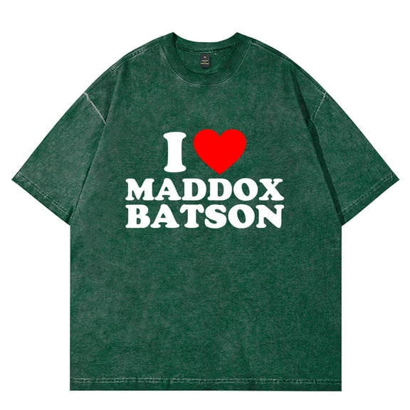 I Love Maddox Batson Wash T-Shirts Summer Unisex Streetwear Cotton Short Sleeve Tee
