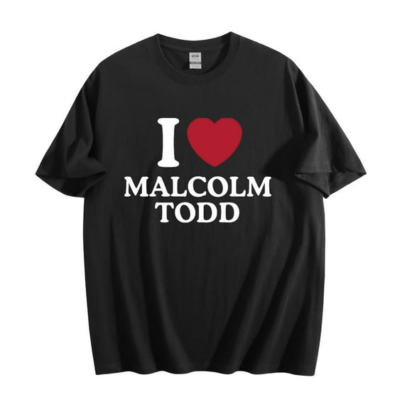 I Love Malcolm Todd Cotton T-shirt Unisex Short Sleeve Crewneck Tee Casual Fashion Clothes