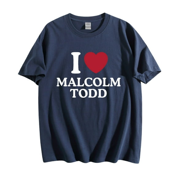 I Love Malcolm Todd Cotton T-shirt Unisex Short Sleeve Crewneck Tee Casual Fashion Clothes