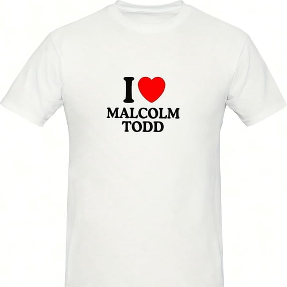 I Love Malcolm Todd sual Round Neck S1Hort Sve Hip Hop S Clog S1Hort Sve Uni TopsT-S1Hirt Tops For55